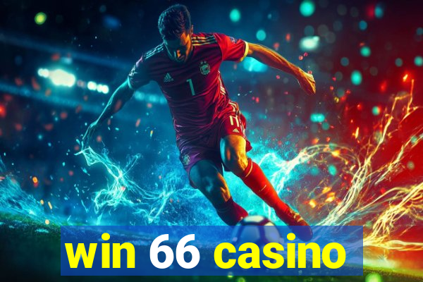 win 66 casino